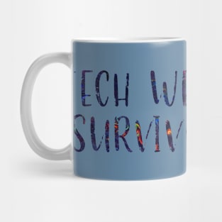 Tech Week Survivor Mug